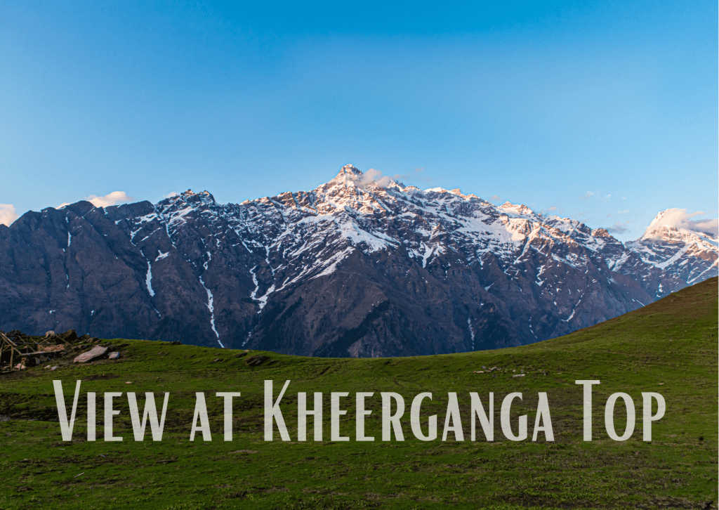 View At Kheerganga Top